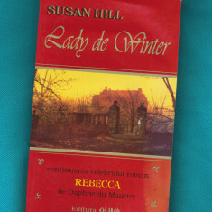 "Lady de Winter" - continuarea romanului "Rebecca" - Susan Hill.