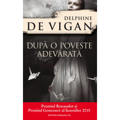 DUPĂ O POVESTE ADEVĂRATĂ