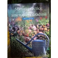 Sfaturi practice pentru amenajarea gradinii