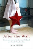 After the Wall: Confessions from an East German Childhood and the Life That Came Next foto