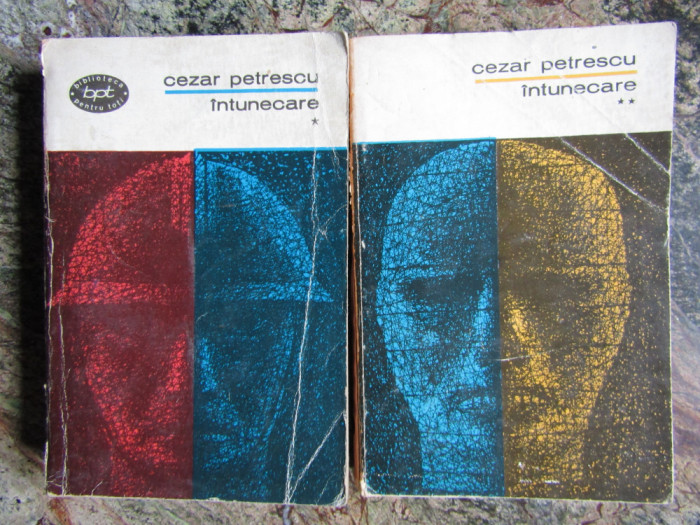 Cezar Petrescu - Intunecare 2 Volume