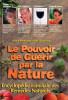 Le pouvoir de guerir par la Nature, 1996