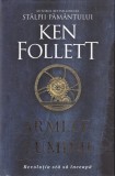 Ken Follett - Armele luminii. Revolutia sta sa inceapa