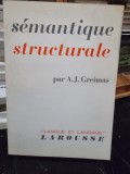 Semantique structurale - A.J. Greimas