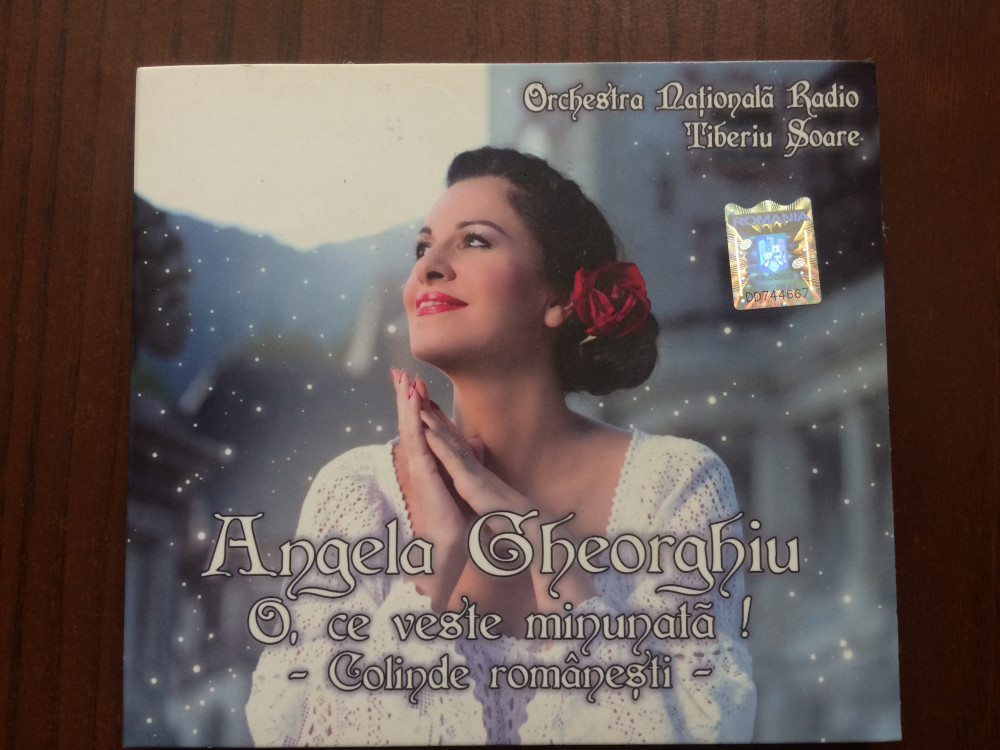 Angela gheorghiu o ce veste minunata! colinde romanesti cd disc muzica  sarbatori | Okazii.ro