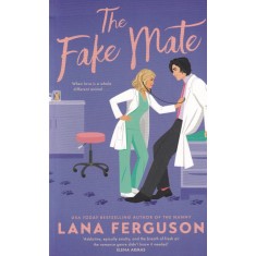 Lana Ferguson - The Fake Mate