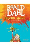Degetul magic - Roald Dahl
