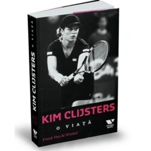 O VIATA - KIM CLIJSTERS