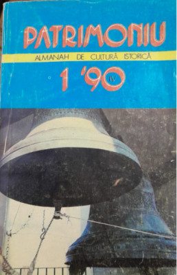 1990, PATRIMONIU - almanah cultura istorica / Basarabia / Taranu, Colesnic, Rau foto