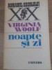 Noapte si Zi - Virginia Woolf, Roman, Editura Univers 1987, 493 pagini