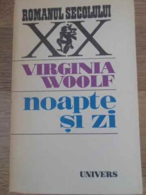 NOAPTE SI ZI-VIRGINIA WOOLF foto