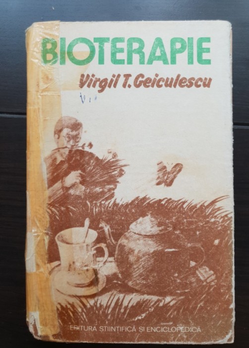 Bioterapie - Virgil T. Geiculescu
