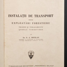 1943 AMENAJARI DE DRUMURI pt. Exploatari Forestiere. Trasee, Terasamente, Sosele