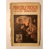 Victor Eftimiu - Poveștile focului (1915) (semne de uzură, vezi descriere!)