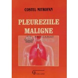 PLEUREZIILE MALIGNE - Costel Mitrofan (@B152)