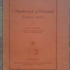 Cehoslovacii si romanii, expunere istorica - Ion I. Nistor/ 1930