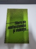 Filiere ale neofascismului si violentei
