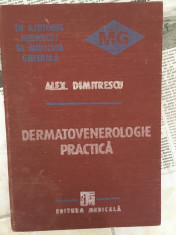 Dermatovenerologie practica, Autor Alex Dumitrescu foto