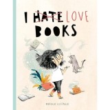 I Love Books (Shortlisted for Illustrator of the Year - British Book Awards 2025)