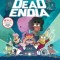 Deadendia: The Broken Halo: Volume 2
