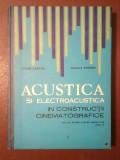 Simion Zaharia; Nicolae Wegener - Acustica și electroacustica &icirc;n construcții cinematografice (1970)