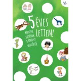 5 &eacute;ves lettem!