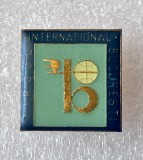 1970 Romania - Insigna Targul International Bucuresti din metal emailat, prima editie TIB
