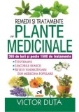 Remedii si tratamente cu plante medicinale - Victor Duta - Andreas