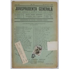 JURISPRUDENTA GENERALA , PUBLICATIUNE SAPTAMANALA DE JURISPRUDENTA ...ANUL XV , NR. 21 , JOI 10 IUNIE , 1937