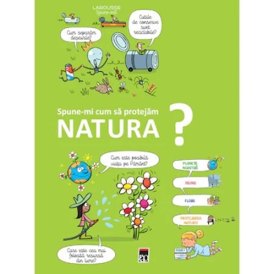 Spune-mi cum sa protejam natura? foto