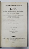 COLLECTION COMPLETE DES LOIS, DECRETS, ORDONNANCES, REGLEMENTS ET AVIS DU CONSEIL - D &#039;ETAT par J.B. DUVERGIER, TOME 30 - PARIS, 1838