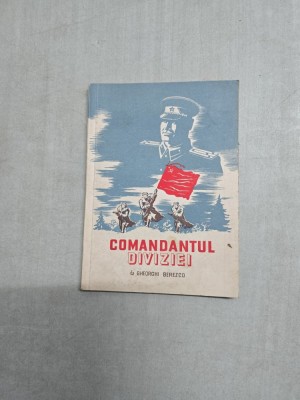 Comandantul diviziei - Gheorghi Berezco foto