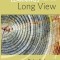 Learnings from the Long View
