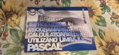 Dorin Bocu Introducere in programarea calculatoarelor utilizand limbajul pascal