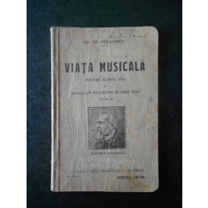 MIH. GR. POSLUSNICU - VIATA MUSICALA PENTRU CLASA A VI-A (1930)