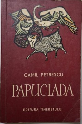 Papuciada &amp;ndash; Camil Petrescu foto
