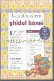 Cumpara ieftin La Ce Sa Te Astepti. Ghidul Bonei - Heidi Murkoff, Sharon Mazel