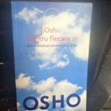 Osho pentru fiecare zi. 365 de meditatii pentru aici si acum - Osho