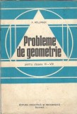 Probleme de geometrie pentru clase VI-VIII - A. Hollinger