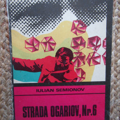 STRADA OGARIOV, NR. 6 - IULIAN SEMIONOV