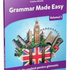 Grammar made easy. Limba engleză pentru gimnaziu. English is Fun - Paperback - Cristina Johnson - Gama