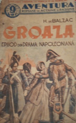 GROAZA BALZAC COLECTIA AVENTURA foto