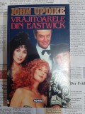 John Updike - Vrajitoarele din Eastwick