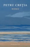 Norii/Petru Cretia