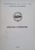 English Synonyms - Horia Hulban, Thomas Walsh, Editura Universitatii Al.I. Cuza Iasi, 1989, Dictionar Engleza