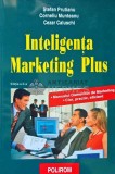 Cumpara ieftin Inteligenta marketing plus - 2004 - Stefan Prutianu (AE38), Polirom