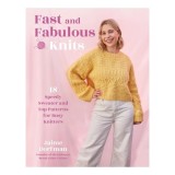 Cumpara ieftin Fast &amp; Fabulous Knits: 18 Speedy Sweater &amp; Top Patterns for Busy Knitters