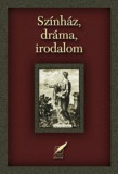 Sz&iacute;nh&aacute;z, dr&aacute;ma, irodalom. Tanulm&aacute;nyok a 70 &eacute;ves Nagy Imre tisztelet&eacute;re - T&oacute;th Orsolya