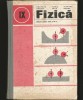FIZICĂ, MANUAL PENTRU CLASA A IX-A - ANATOLIE HRISTEV, VASILE FĂLIE - VARIANTA CARTONATĂ, Clasa 9, Fizica