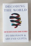 Decoding the World - Po Bronson, 2020